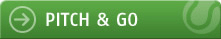 PITCH & GO